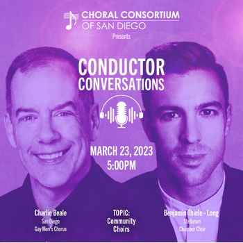 Choral Consortium of San Diego Conductor Conversation